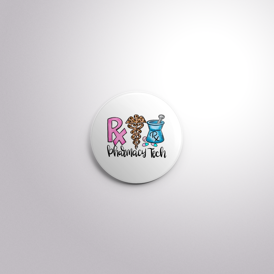 C160 Interchangeable Badge Button Pharmacy Tech