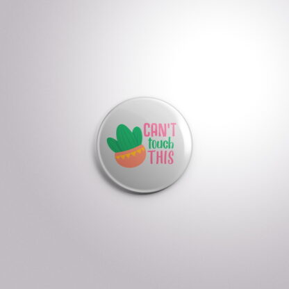 C170 Interchangeable Badge Button Can't Touch This