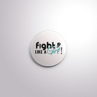 BC11 Interchangeable Badge Button Fight Like a Girl