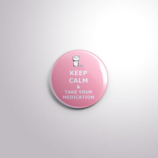 C17 Interchangeable Badge Button Calm Medication