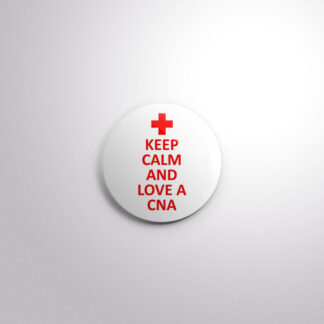 C59 Interchangeable Badge Button Love a CNA