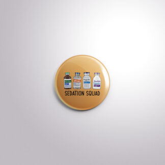 C197 Interchangeable Badge Button Sedation Squad